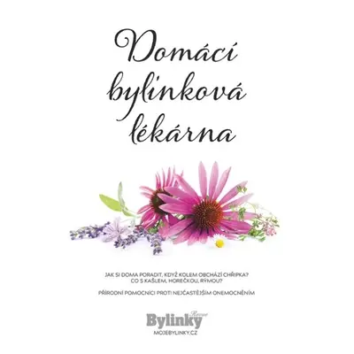 Domácí bylinková lékárna