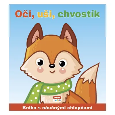 Oči, uši, chvostík