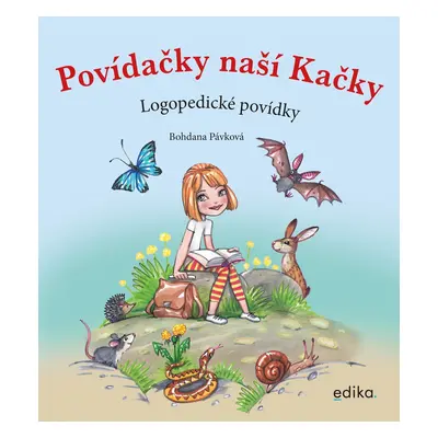 Povídačky naší Kačky