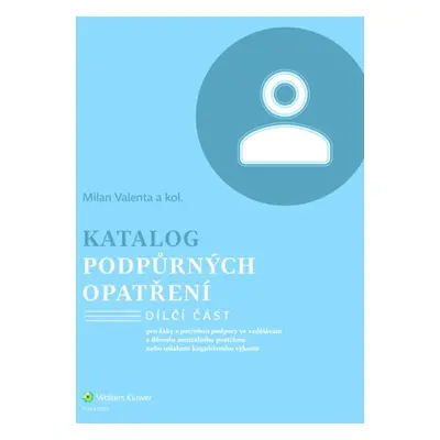 Katalog podpůrných opatření Mentální postižení (Dílčí část)