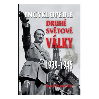 Encyklopedie druhé světové války 1939 - 1945