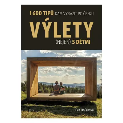 Výlety (nejen) s dětmi