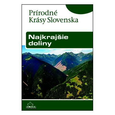 Najkrajšie doliny