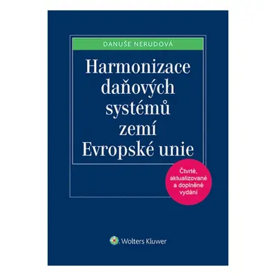 Harmonizace daňových systémů zemí Evropské unie