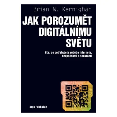 Jak porozumět digitálnímu světu