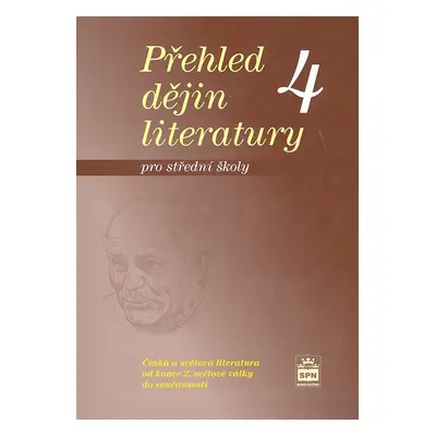 Přehled dějin literatury 4 pro střední školy