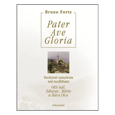 Pater Ave Gloria