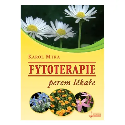 Fytoterapie perem lékaře