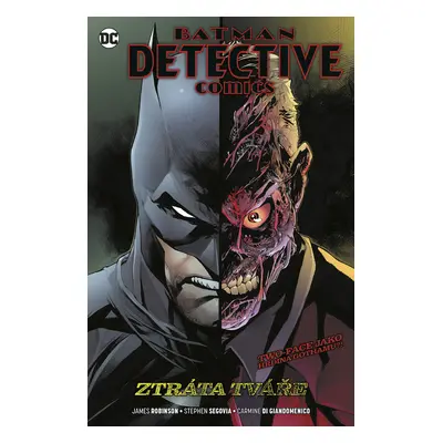 Batman Detective Comics 9 Ztráta tváře