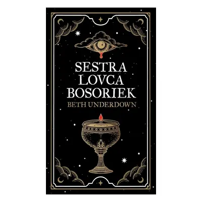 Sestra lovca bosoriek