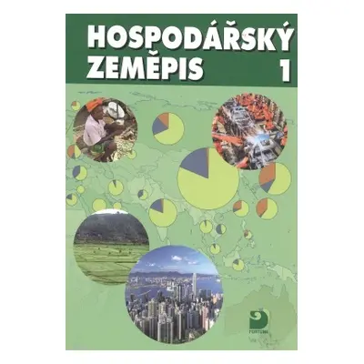 Hospodářský zeměpis 1