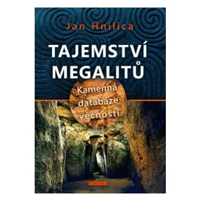 Tajemství megalitů