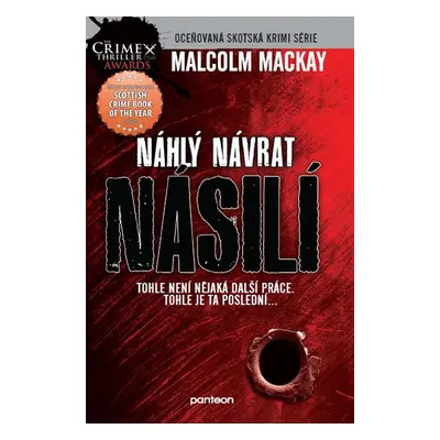 Nahly navrat nasili (Glasgowská trilogie 3.díl)