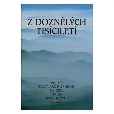 Z doznělých tisíciletí