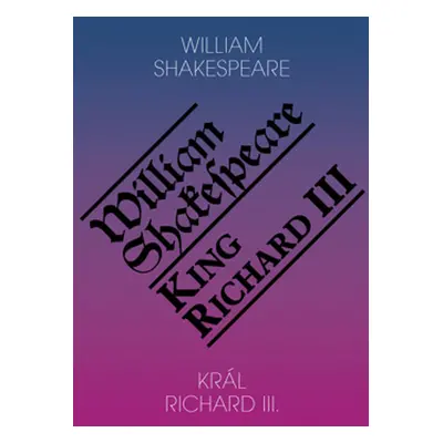 Král Richard III. / King Richard III