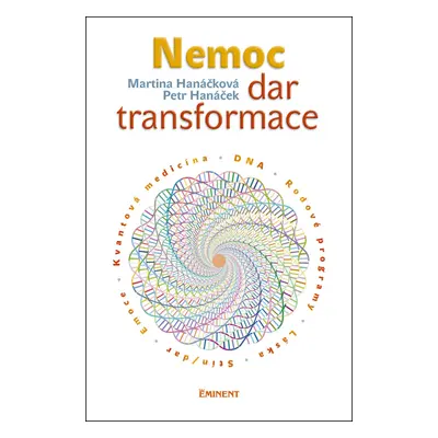 Nemoc Dar transformace