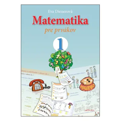 Matematika pre prvákov 1 (pracovný zošit)