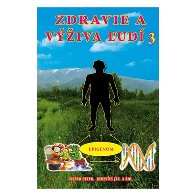 Zdravie a výživa ľudí 3