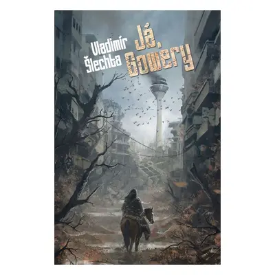 Já, Gowery