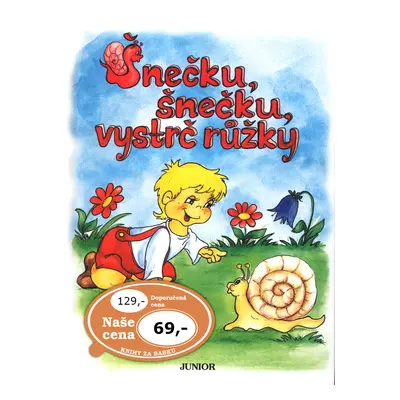 Šnečku, šnečku, vystrč růžky