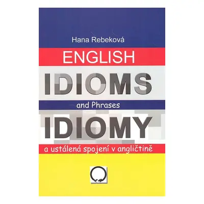 English Idioms and Phrases Idiomy