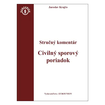 Civilný sporový poriadok Stručný komentár