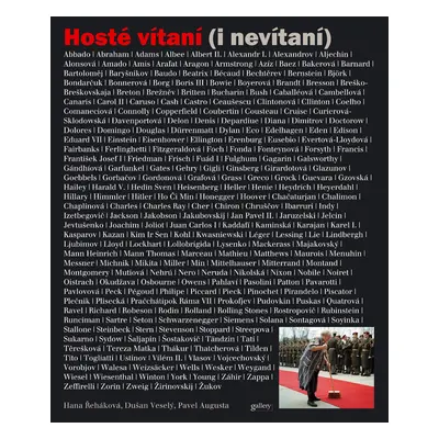 Hosté vítaní (i nevítaní)