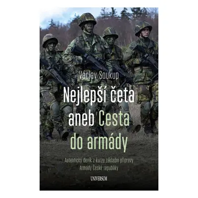 Nejlepší četa aneb Cesta do armády