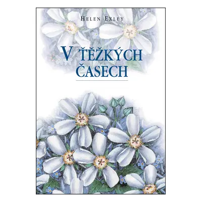 V těžkých časech