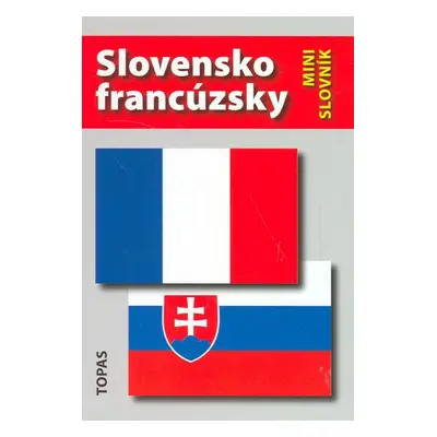 Slovensko-francúzsky a francúzsko-slovenský minislovník