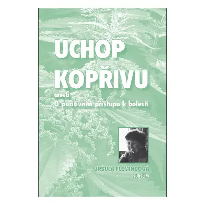 Uchop kopřivu