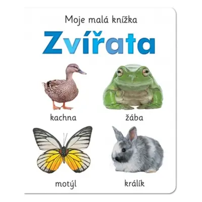 Zvířata Moje malá knížka