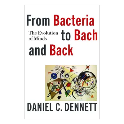 From Bacteria to Bach and Back