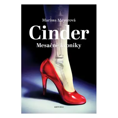 Cinder (Mesačné kroniky 1)