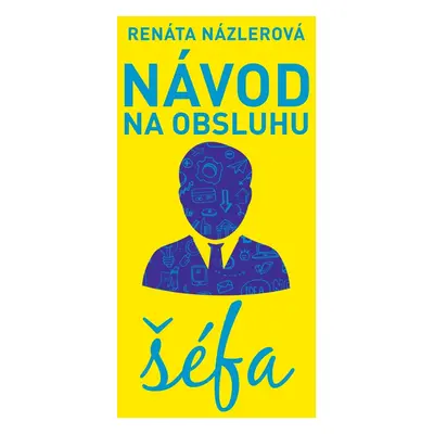 Návod na obsluhu šéfa