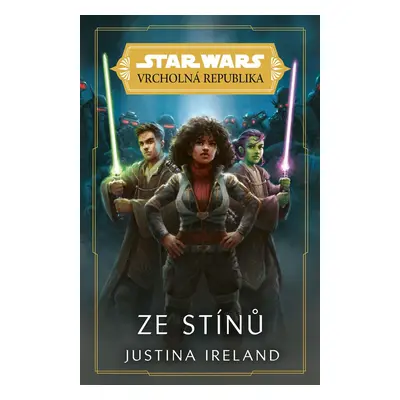 STAR WARS Vrcholná Republika Ze stínů