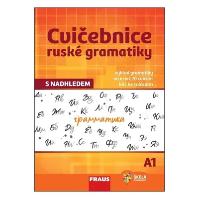 Cvičebnice ruské gramatiky s nadhledem A1