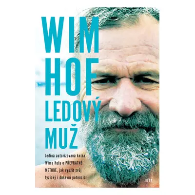 Wim Hof Ledový muž