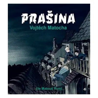 Prašina (1. díl)