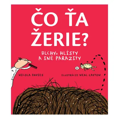 Čo ťa žerie