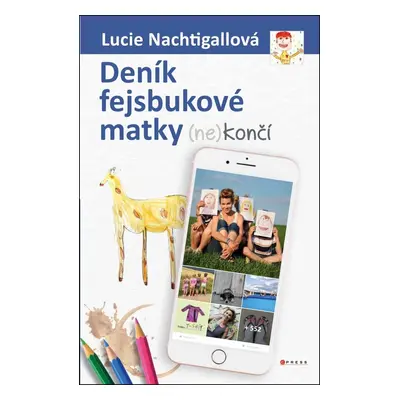 Deník fejsbukové matky (ne)končí