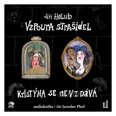 Vzpoura strašidel Kristýna se (ne)v(z)dává!