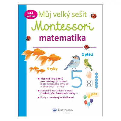 Můj velký sešit Montessori matematika