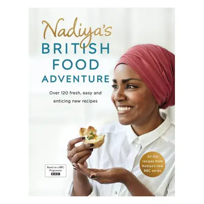 Nadiya's British Food Adventure