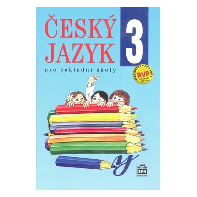 Český jazyk 3 pro základní školy