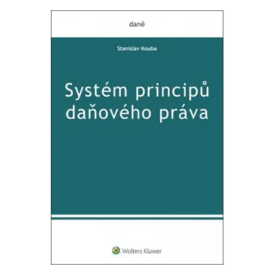 Systém principů daňového práva