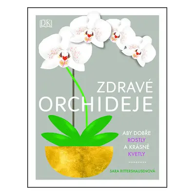 Zdravé orchideje