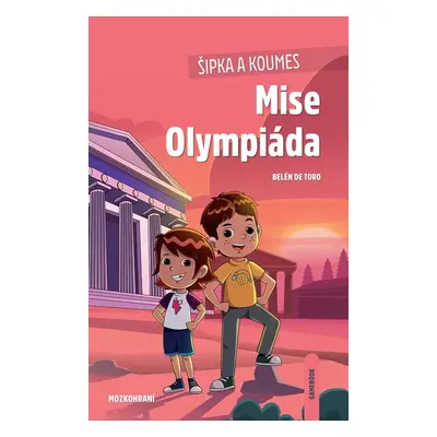 Šipka a Koumes Mise Olympiáda