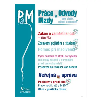 Práce a mzdy 8/2023 – Novela zákona o zaměstnanosti