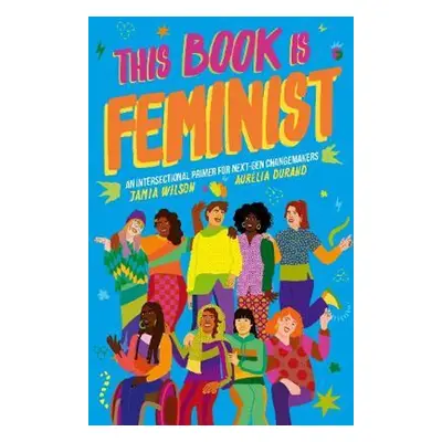 This Book Is Feminist